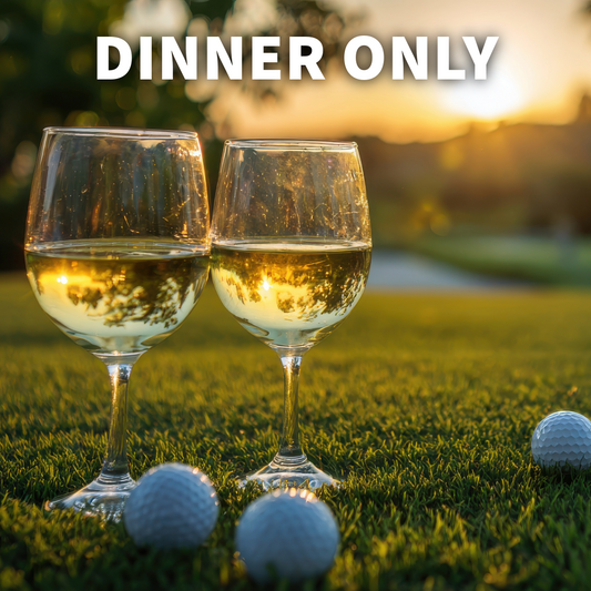 Dinner Only Option (non-golf)